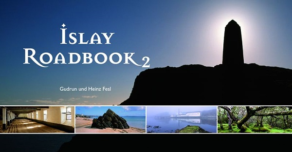 Islay Road Book 2 Heinz Fesl